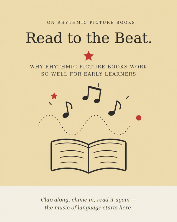 Blog cover image for Why Rhythmic Picture Books Work So Well for Early Learners