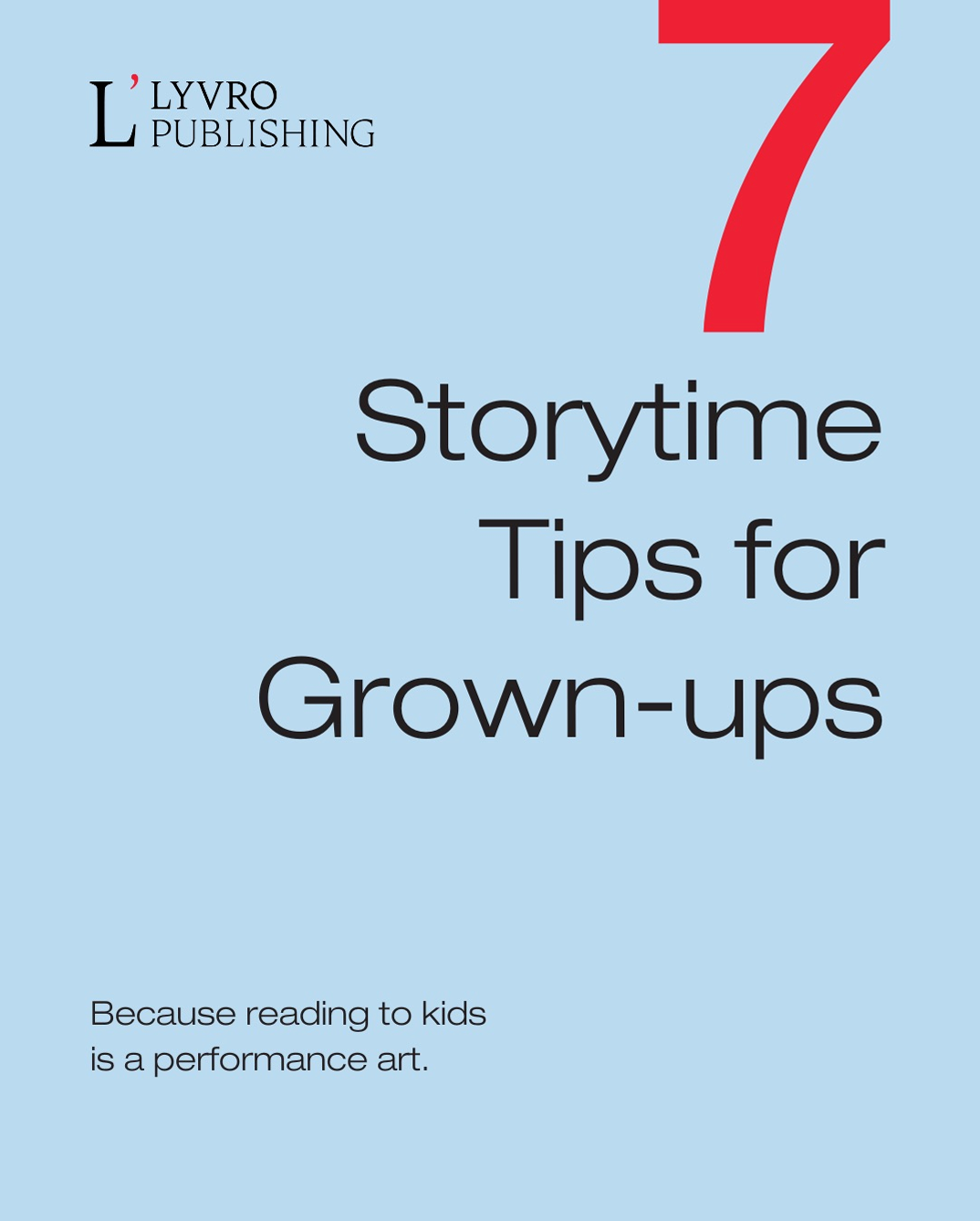 7 Storytime Tips for Grown-ups